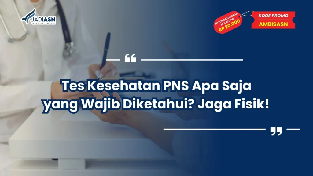 tes kesehatan pns apa saja