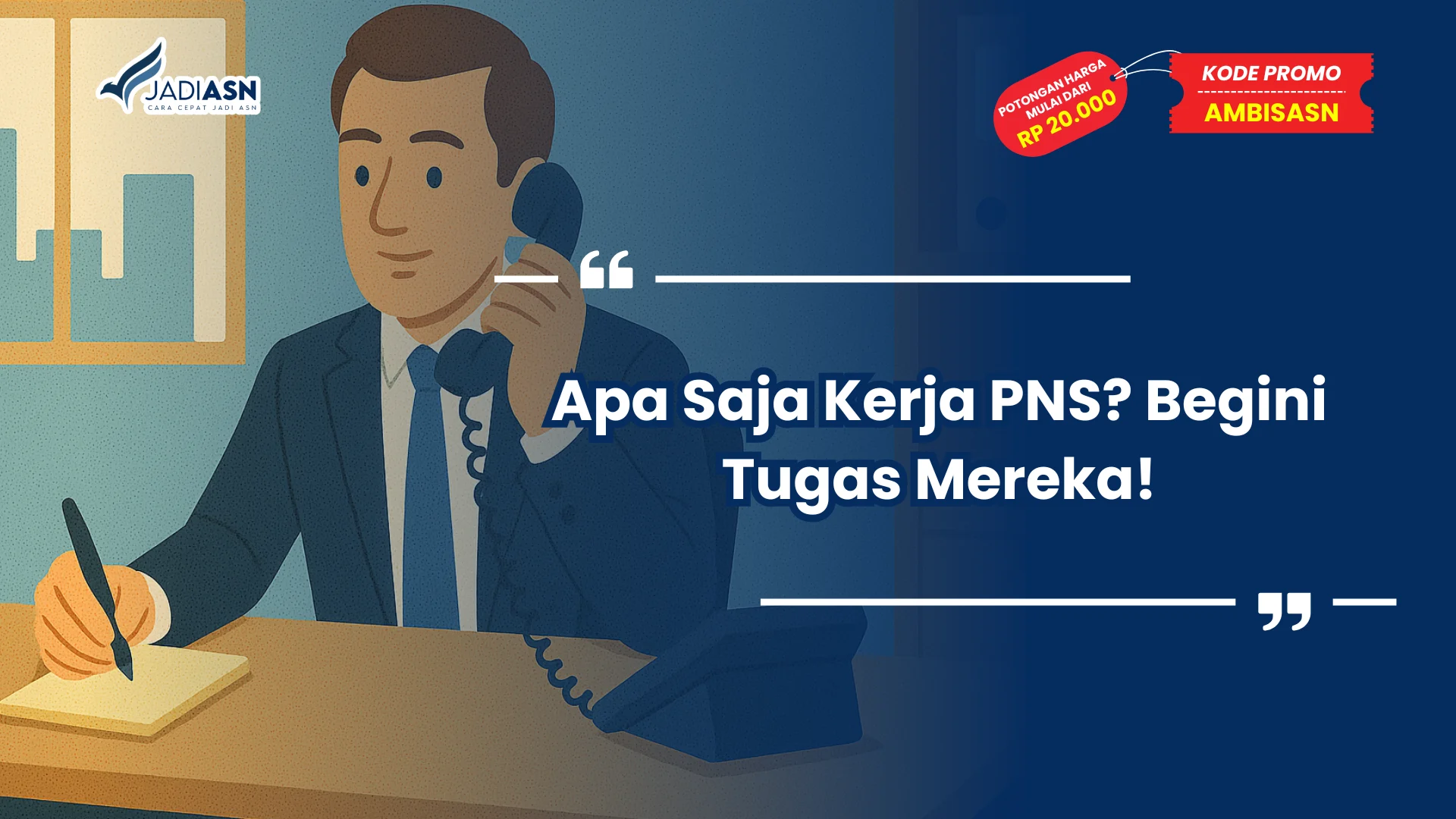 Apa Saja Kerja PNS