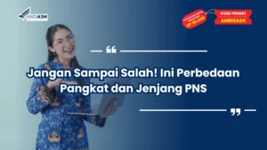 Perbedaan Pangkat dan Jenjang PNS