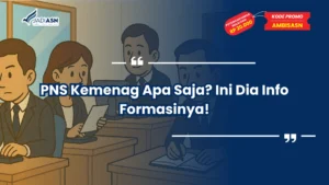 PNS Kemenag Apa Saja