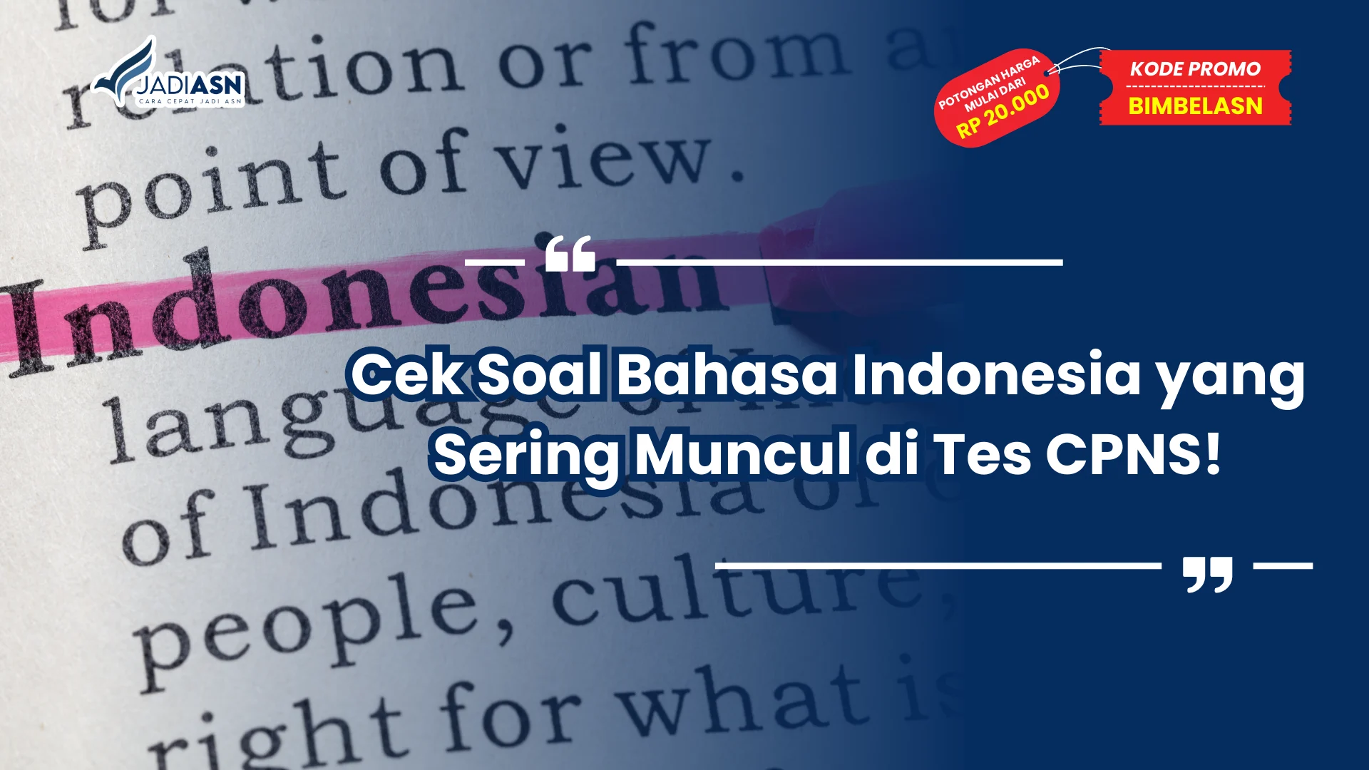 Soal Bahasa Indonesia yang Sering Muncul di Tes CPNS