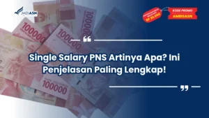 Single Salary PNS Artinya