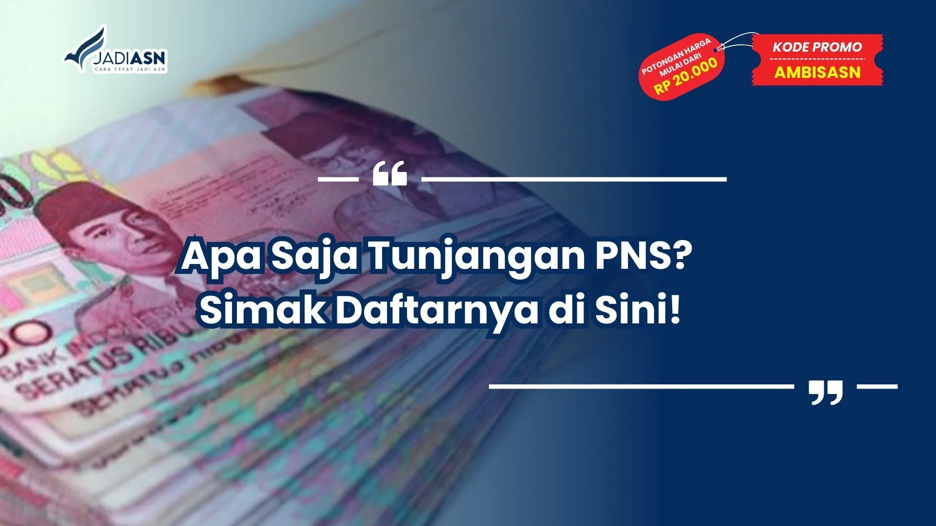 Apa Saja Tunjangan PNS