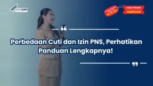 Perbedaan Cuti dan Izin PNS