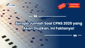 Berapa Jumlah Soal CPNS 2025