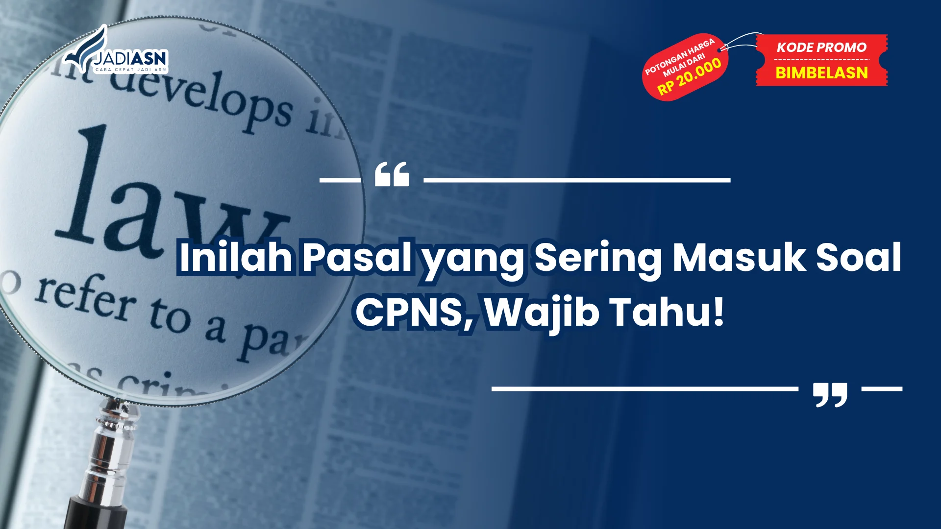 Pasal yang Sering Masuk Soal CPNS