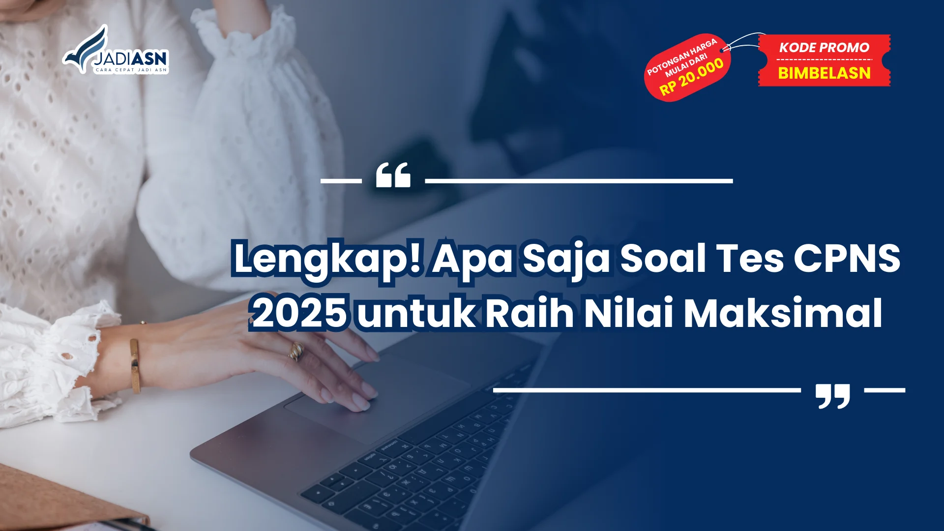 Apa Saja Soal Tes CPNS 2025