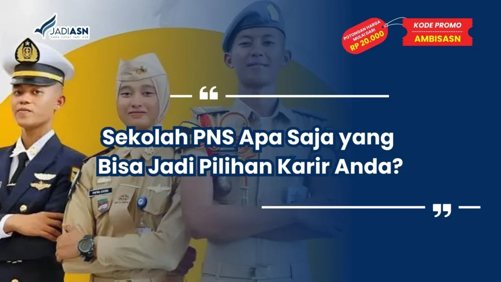 sekolah pns apa saja