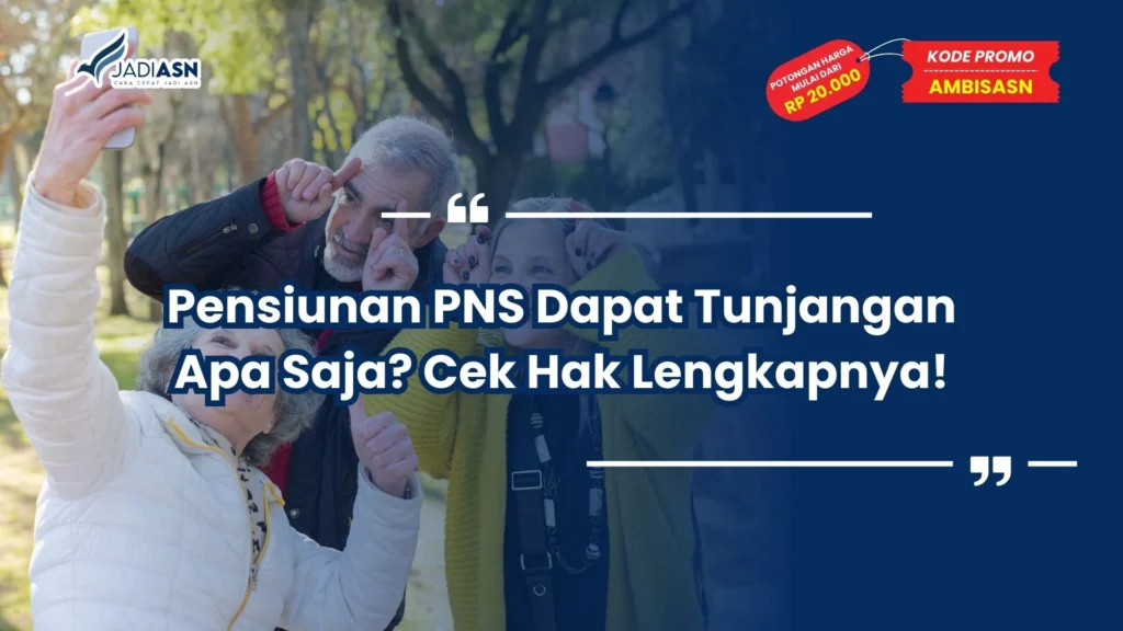 pensiunan pns dapat tunjangan apa saja