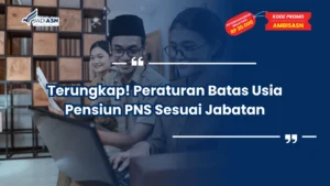 Peraturan Batas Usia Pensiun PNS