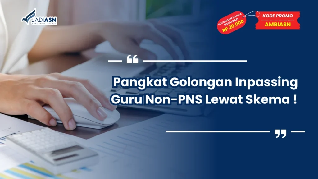 Pangkat Golongan Inpassing Guru Non-PNS