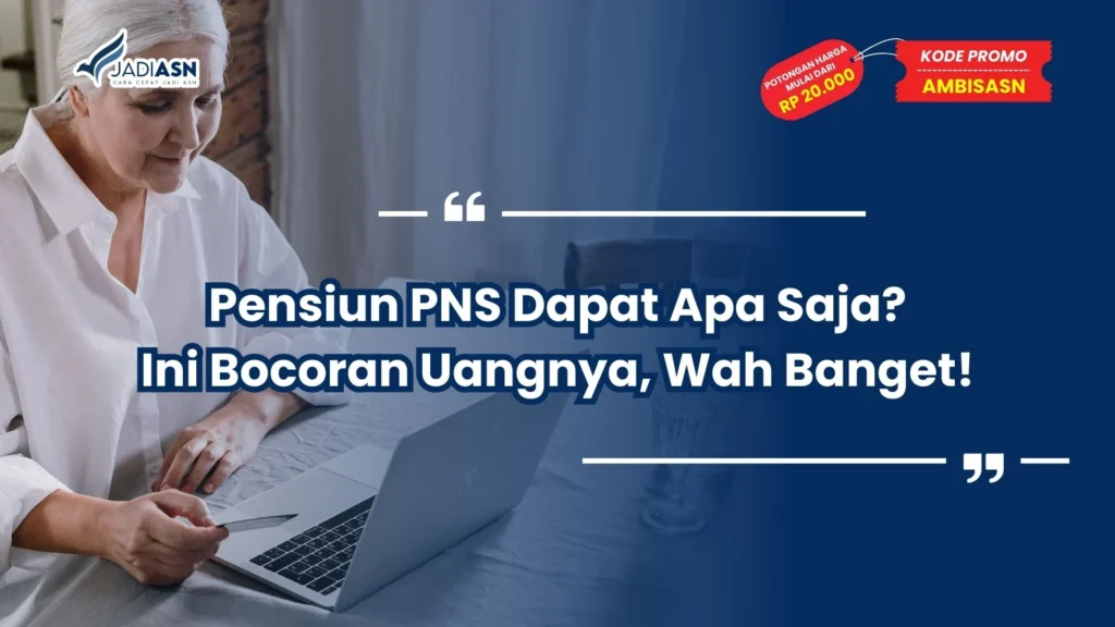 pensiun pns dapat apa saja