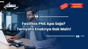 Fasilitas PNS Apa Saja