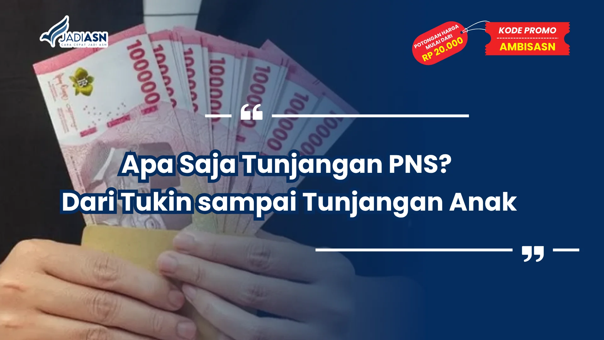 Apa Saja Tunjangan PNS