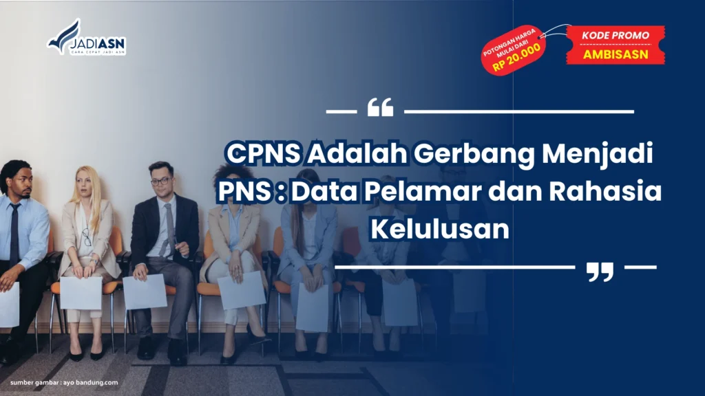 CPNS Adalah