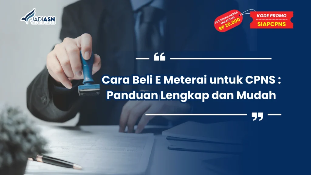 Cara Beli E Meterai untuk CPNS