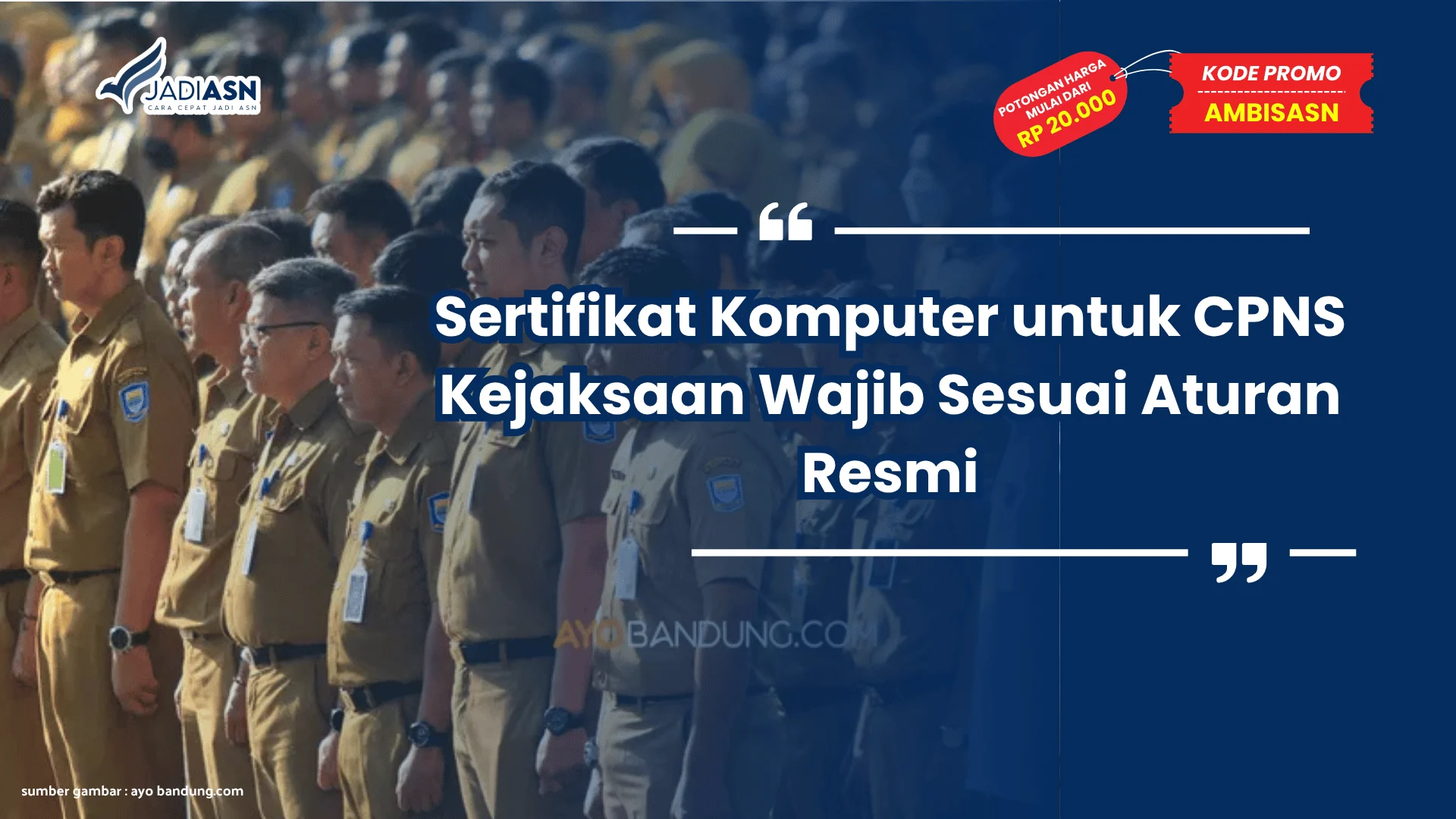 Sertifikat komputer untuk CPNS Kejaksaan