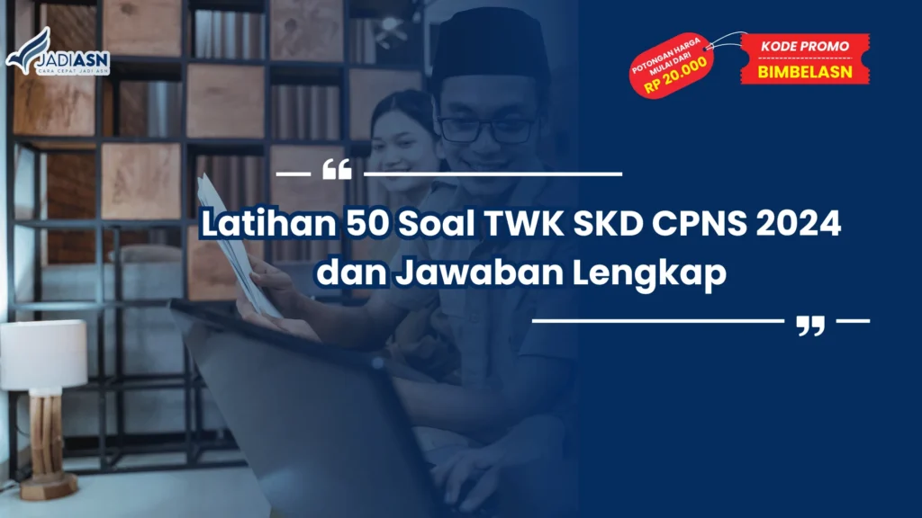 Soal TWK SKD CPNS