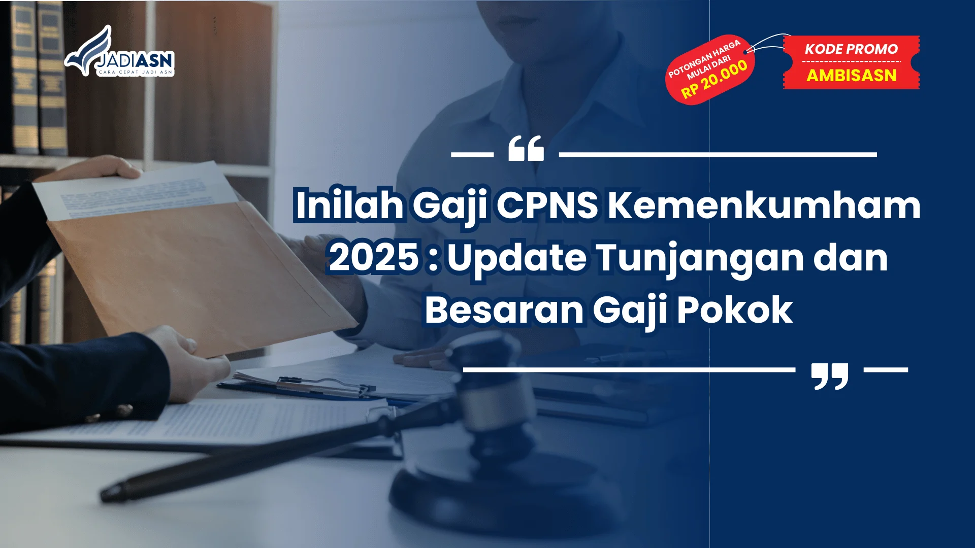 Gaji CPNS Kemenkumham
