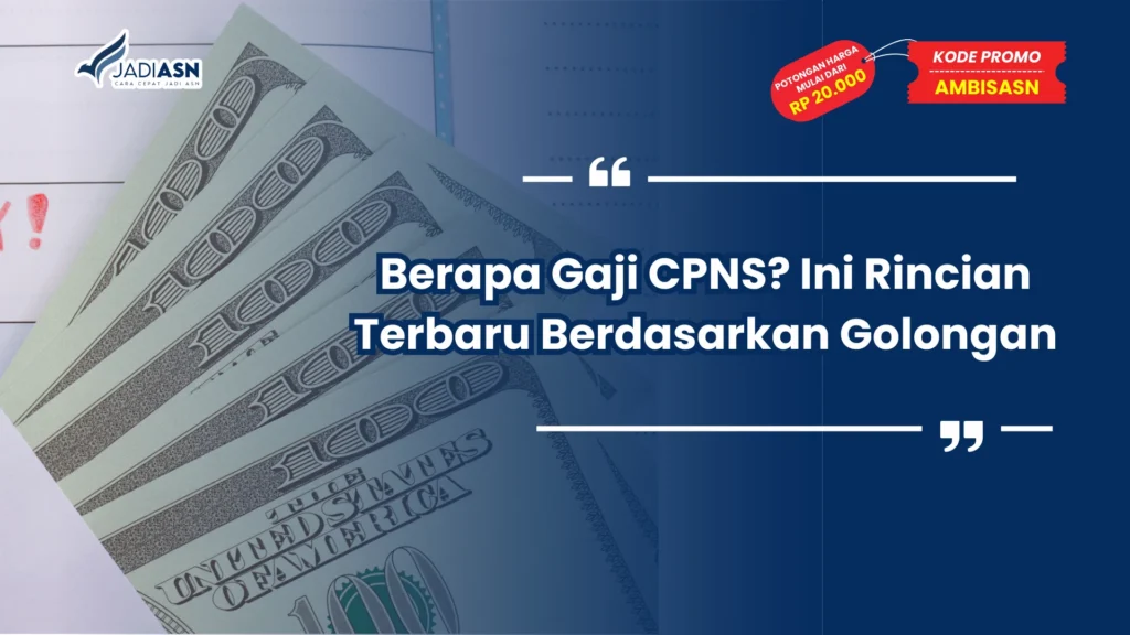 Berapa Gaji CPNS