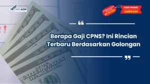 Berapa Gaji CPNS