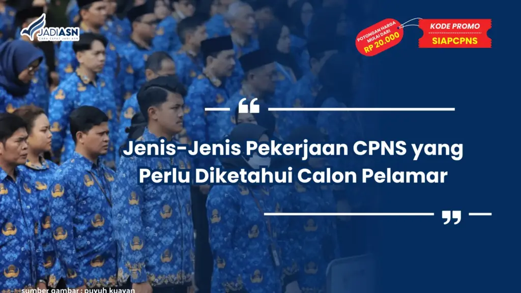 Apa Saja Pekerjaan CPNS