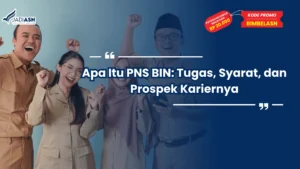 Apa Itu PNS BIN