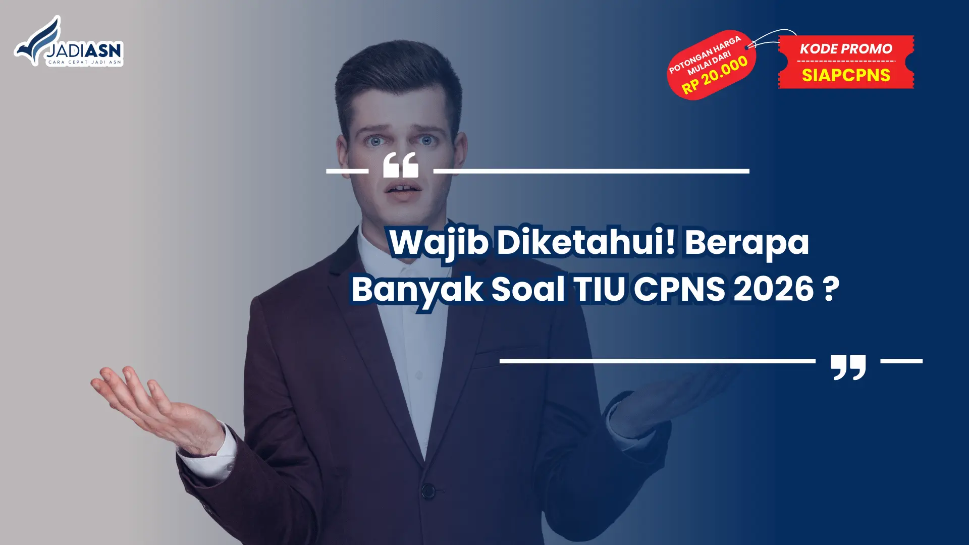 Berapa Banyak Soal TIU CPNS 2026