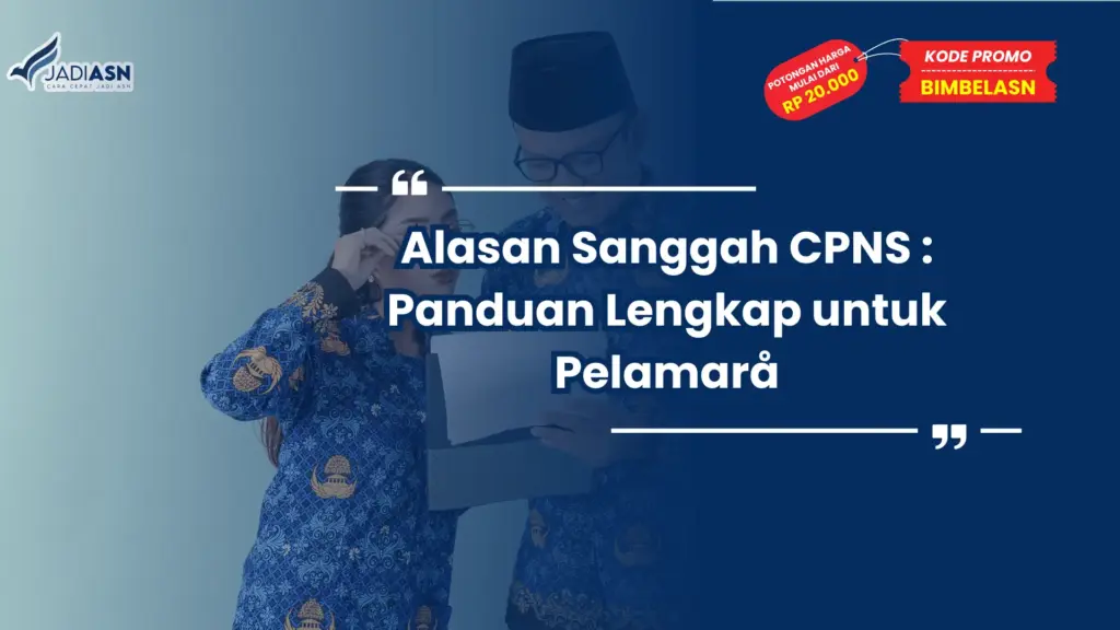Alasan Sanggah CPNS