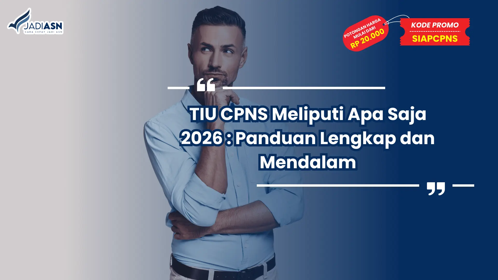 TIU CPNS Meliputi Apa Saja 2026