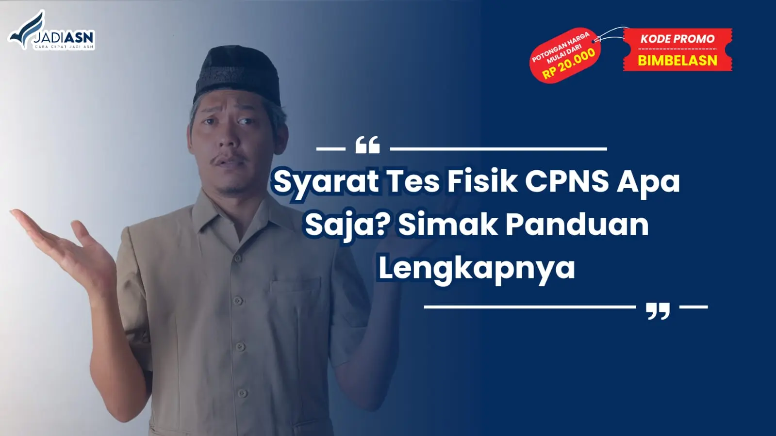 Syarat Tes Fisik CPNS Apa Saja