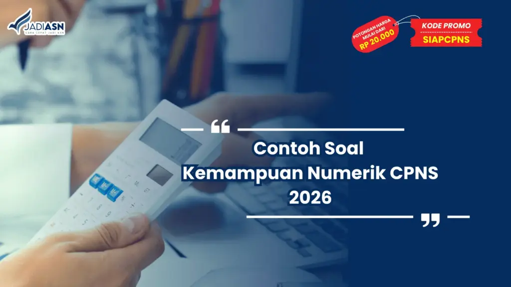 Contoh Soal Kemampuan Numerik CPNS 2026