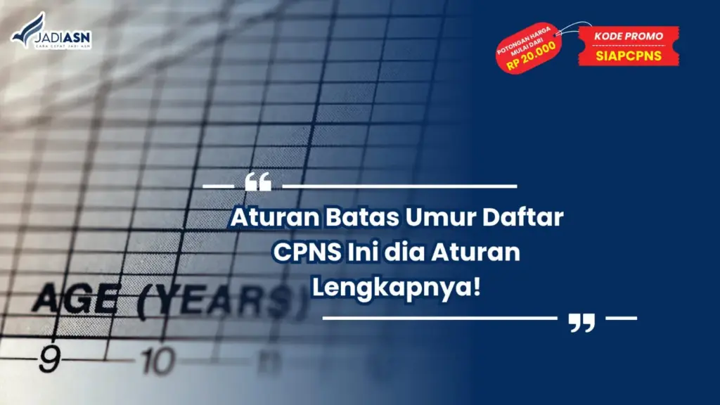 Aturan Batas Umur Daftar CPNS