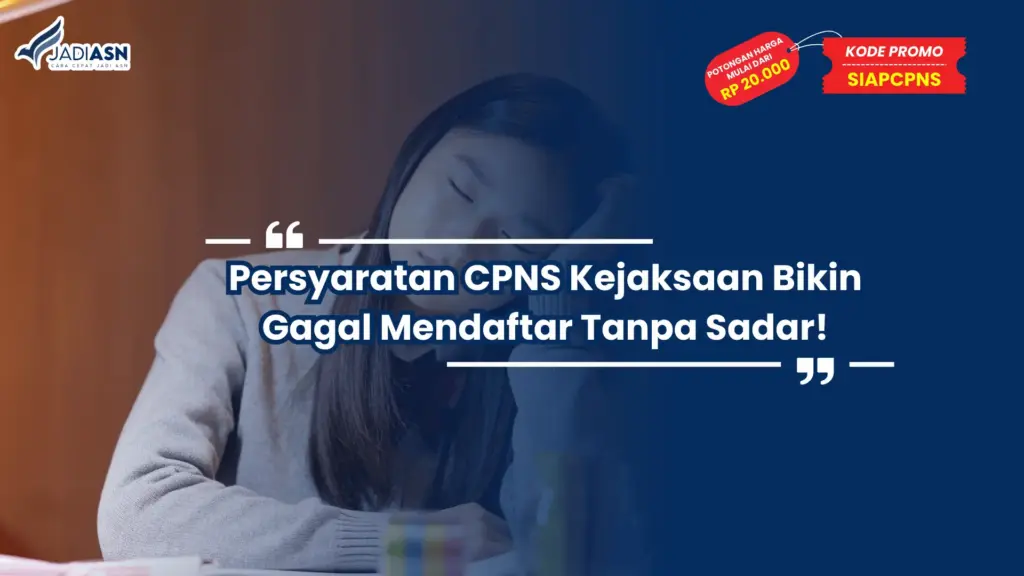 Persyaratan CPNS Kejaksaan