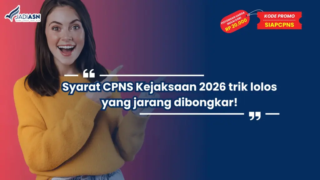 Syarat CPNS Kejaksaan 2026