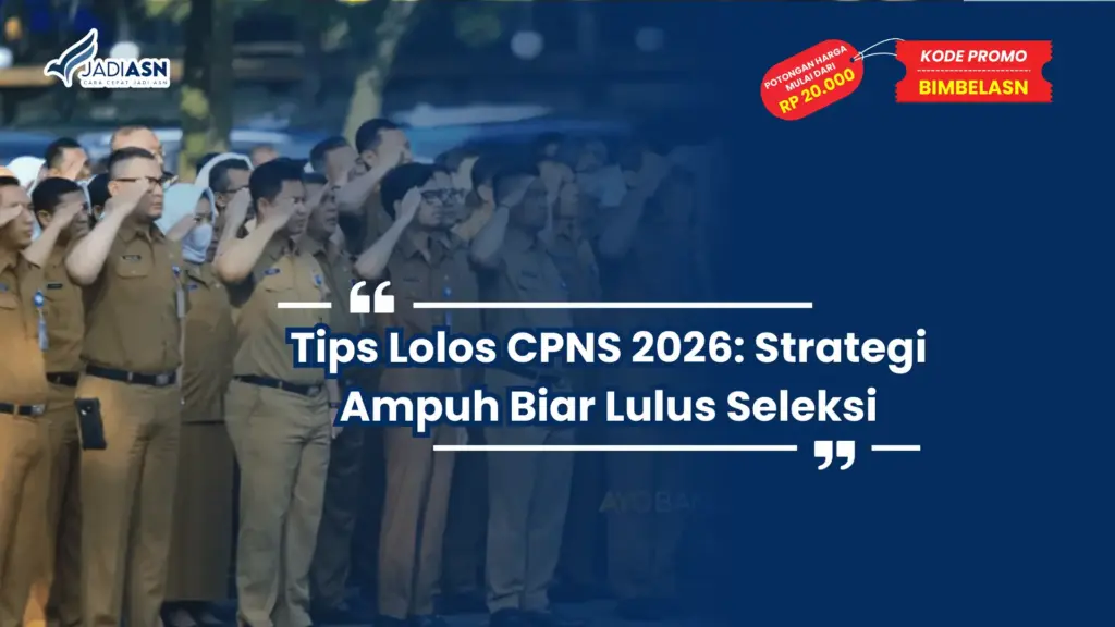 Tips Lolos CPNS 2026