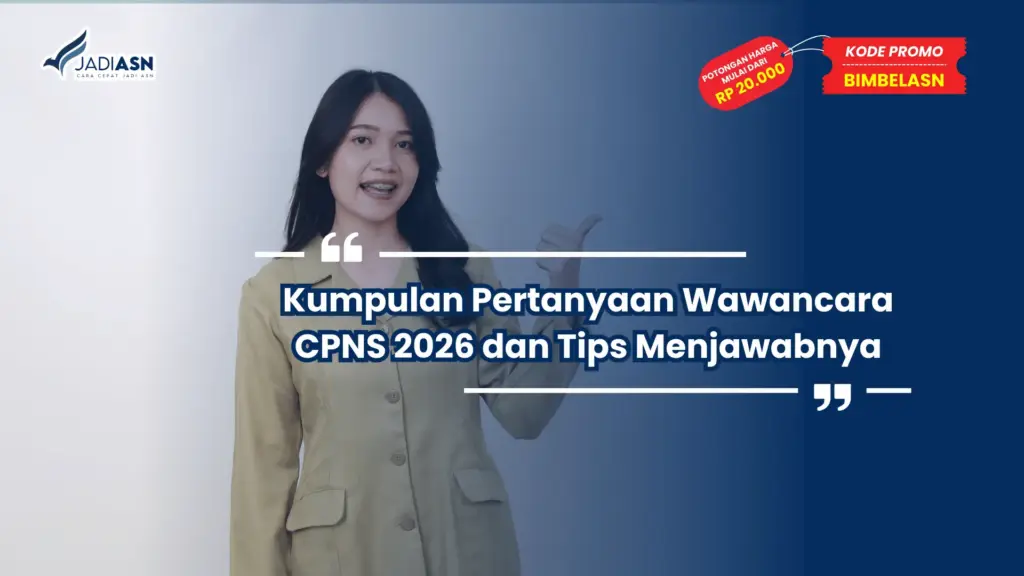 Pertanyaan Wawancara CPNS 2026