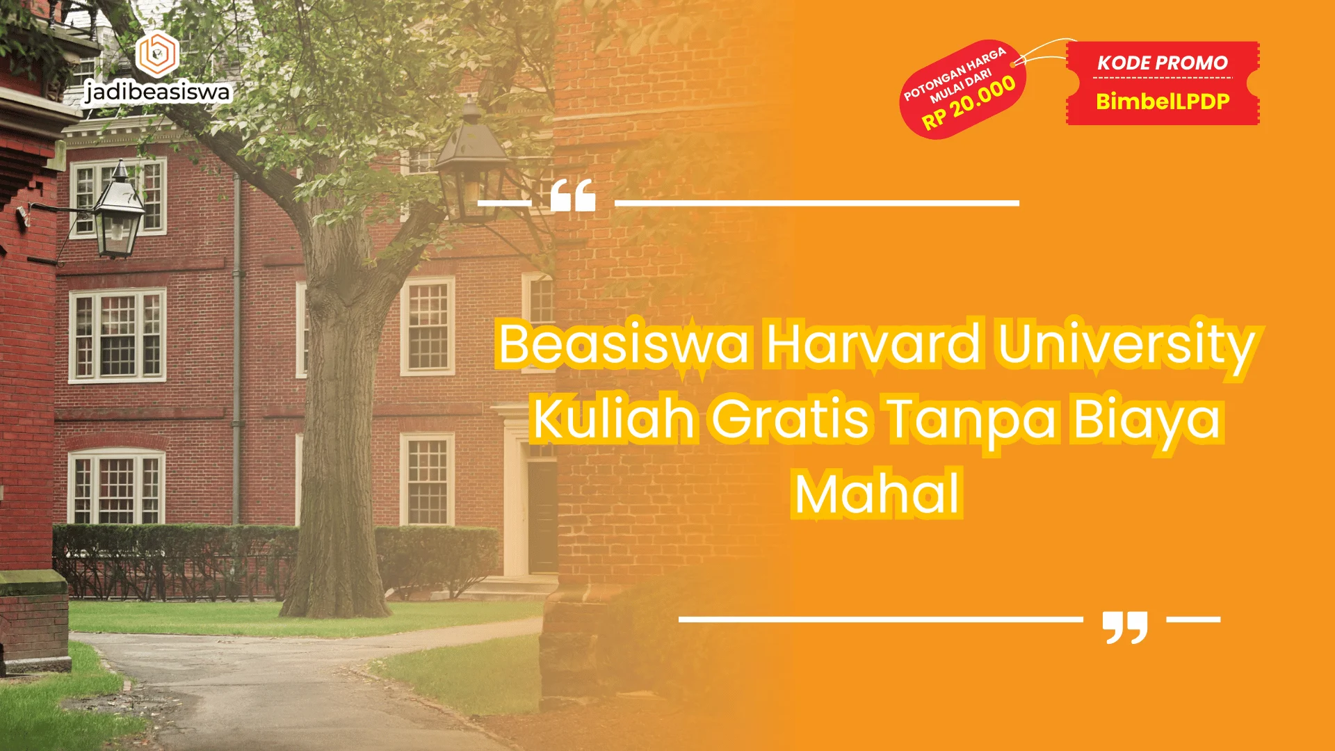 Beasiswa Harvard University Kuliah Gratis