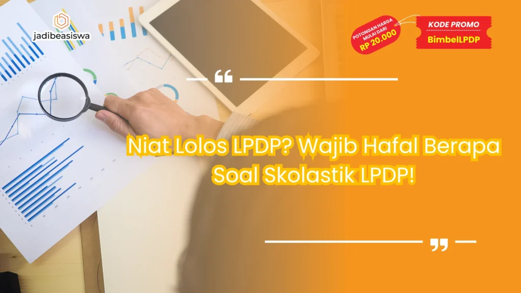 berapa soal skolastik lpdp