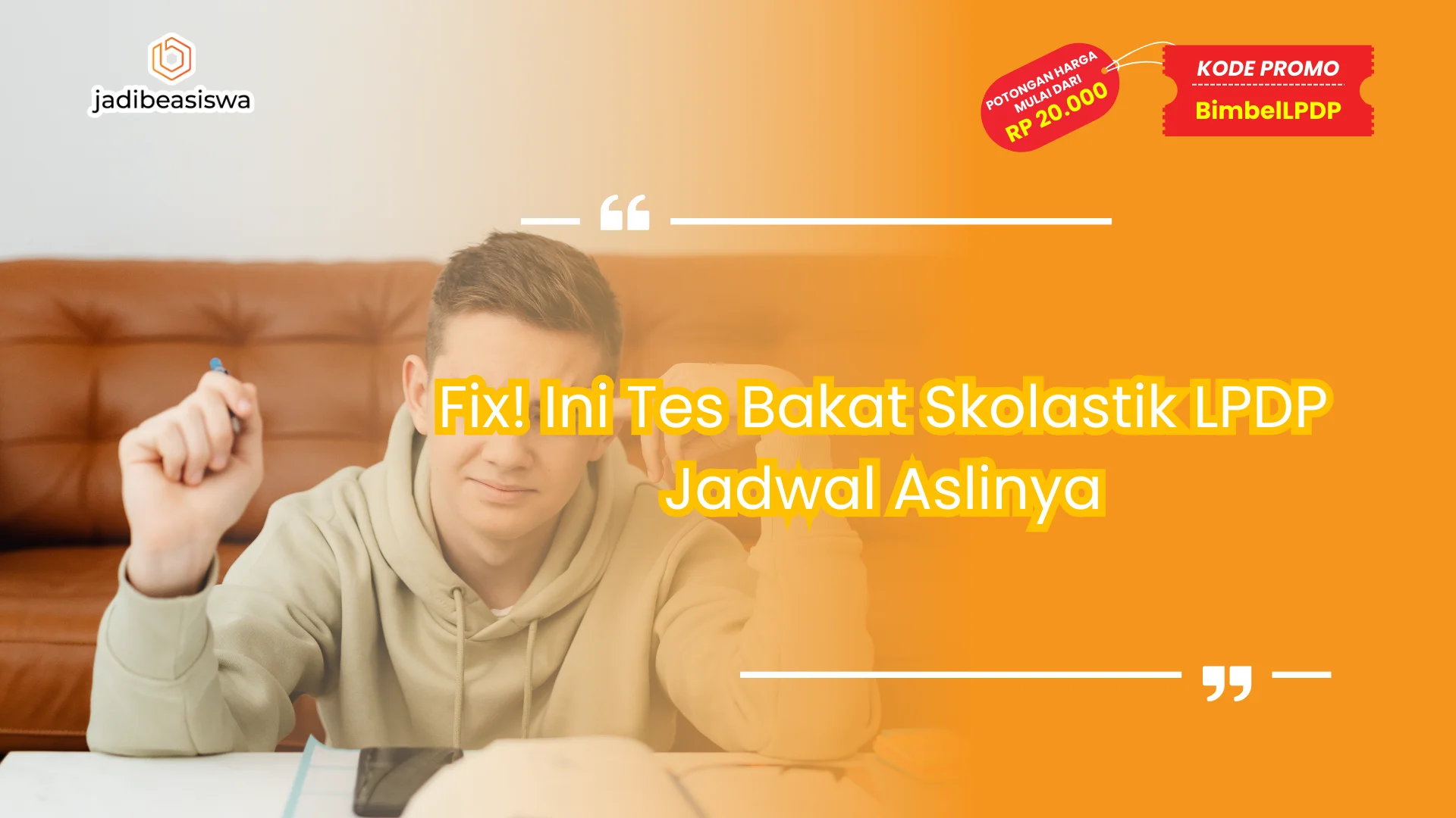 Tes bakat skolastik LPDP