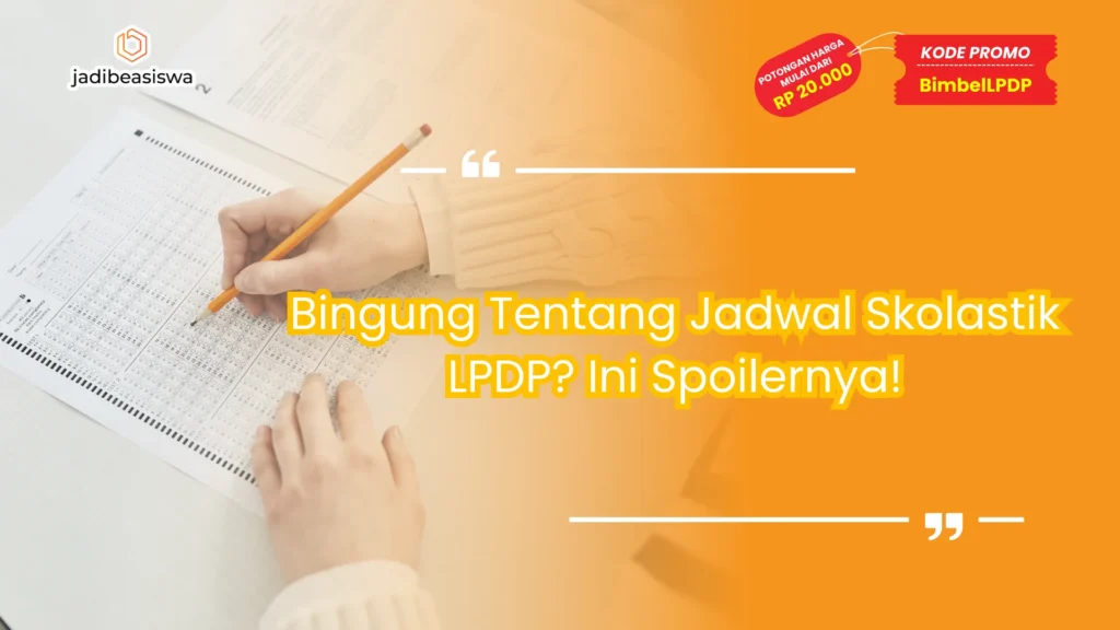 Jadwal skolastik LPDP