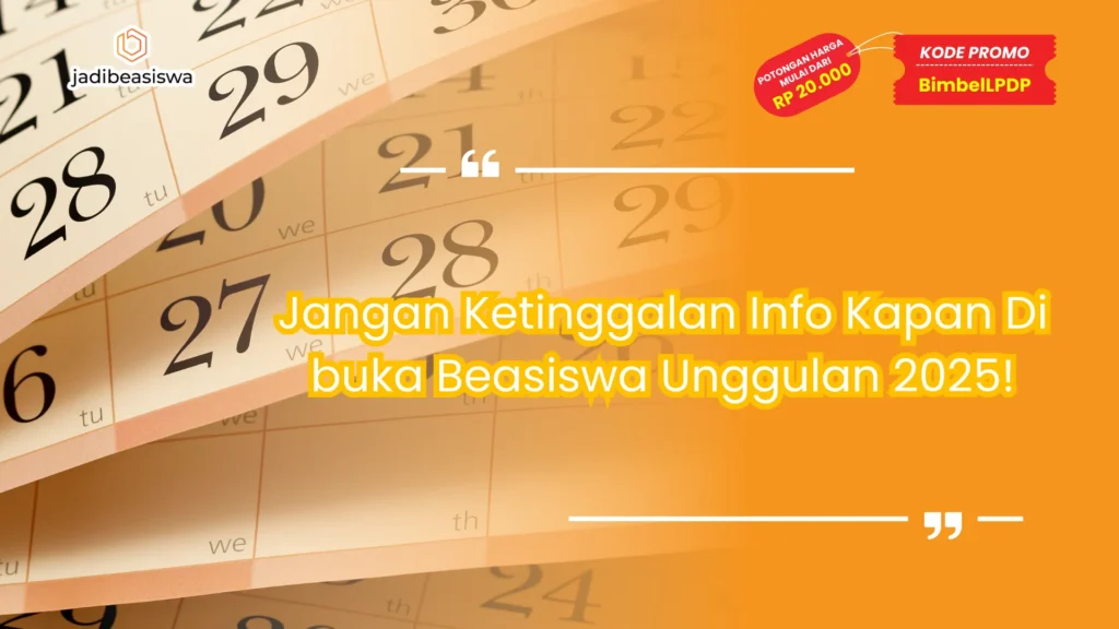 kapan di buka beasiswa unggulan 2025