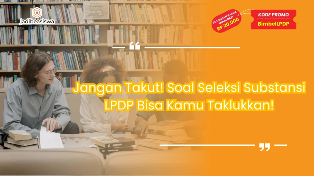 soal seleksi substansi lpdp