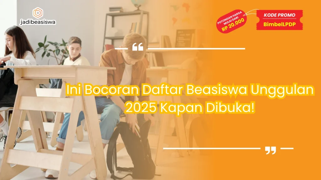 daftar beasiswa unggulan 2025 kapan dibuka