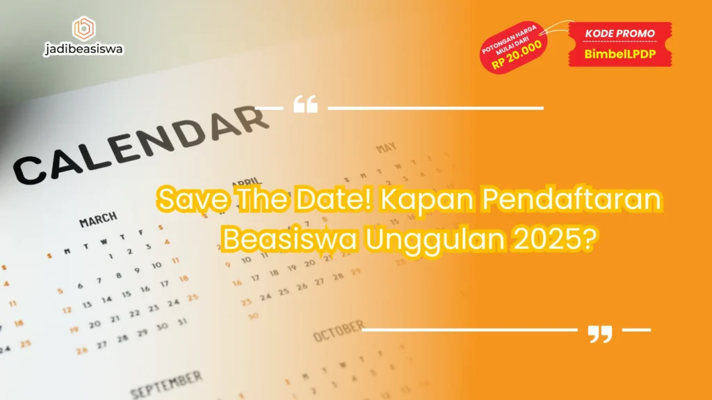 kapan pendaftaran beasiswa unggulan 2025