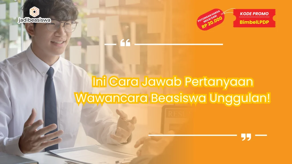 pertanyaan wawancara beasiswa unggulan