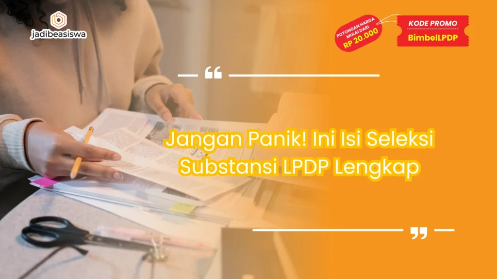 isi seleksi substansi LPDP