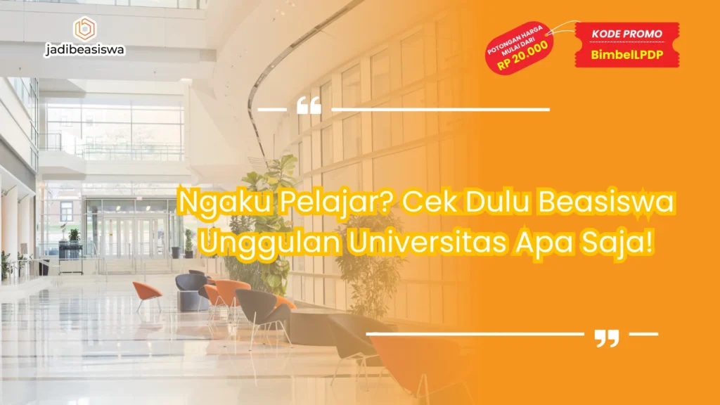 beasiswa unggulan universitas apa saja
