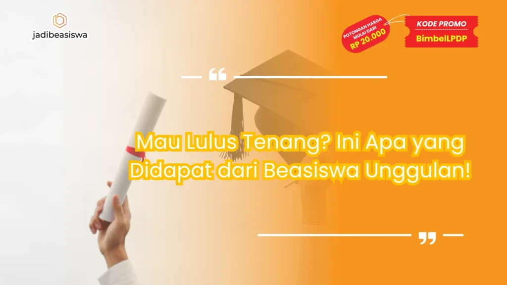 apa yang didapat dari beasiswa unggulan