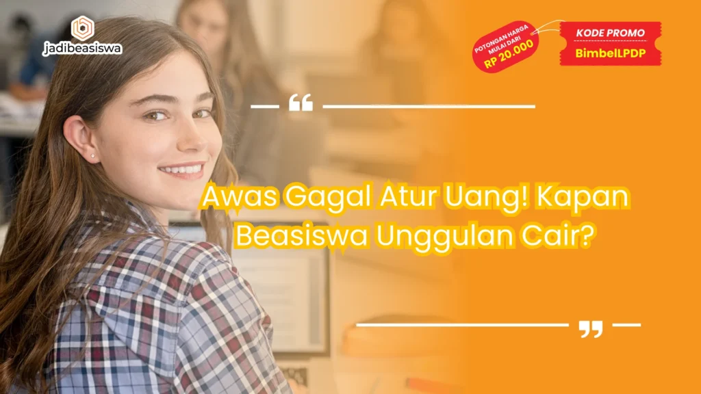 kapan beasiswa unggulan cair